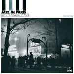 Jazz In Paris, Vol. 2: Montmartre (1924–1939)