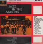 Jazz In The Making – The Classic Era