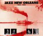 Jazz New Orleans 1918-1944