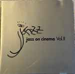Jazz On Cinema Vol. II