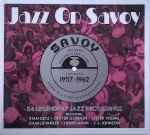 Jazz On Savoy 1957-1962