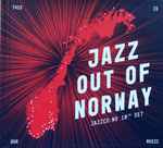 Jazz Out Of Norway / Jazzcd.No 10th Set 2022