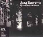 Jazz Supreme Modal Waltz-A-Nova