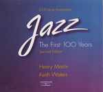 Jazz: The First 100 Years (Second Edition)