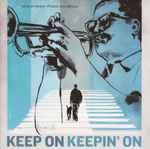 Keep On Keepin’ On
