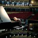 Keith Jarrett 75 – A Sequence by Manfred Eicher