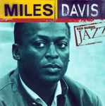 Ken Burns Jazz: The Definitive Miles Davis