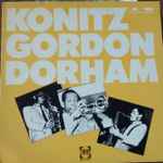Konitz Gordon Dorham