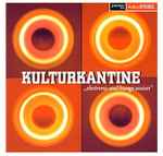 Kulturkantine (Electronic Soul Lounge Session)