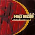 Label Hip Hop… Le Hip Hop Dans Tous Ses Etats