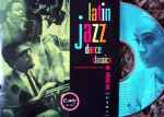 Latin Jazz Dance Classics Volume One