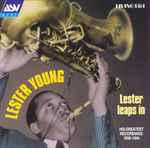 Lester Leaps In : Great Recordings 1936-1944
