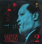 Lester Young Memorial Vol. 2