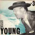 Lester Young – Vol. 3