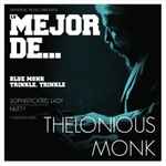 Lo Mejor De… Thelonious Monk