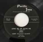 Love Me Or Leave Me / Jeru / Darn That Dream / Swinghouse