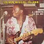 Luambo Makiadi “Franco” & L’Orchestre T.P. O.K. Jazz