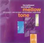Mellow Tone (The Mellowest Jazz Ballads)