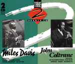 Miles Davis, John Coltrane