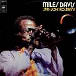Miles Davis With John Coltrane