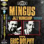 Mingus Jazz Workshop Featuring Eric Dolphy
