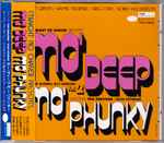 Mo’ Deep Mo’ Phunky