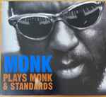 Monk Plays Monk & Standards