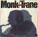 Monk / Trane