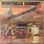 Montreux Summit  Volume 1 Special Radio Edition