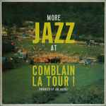 More Jazz At Comblain La Tour !