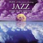 More Of The Most Relaxing Jazz Music In The Universe