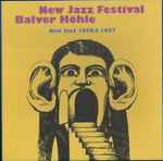 New Jazz Festival Balver Höhle (New Jazz 1976 & 1977)