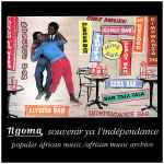 Ngoma, Souvenir Ya L’Indépendance