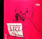 Norman Granz’ Jazz At The Philharmonic (Vol. 3)