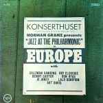 Norman Granz Presents “Jazz At The Philharmonic” In Europe