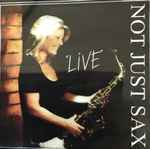 Not Just Sax – Live