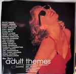 Now That’s Adult Themes