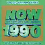 Now That’s What I Call Music! 1990: The Millennium Series