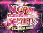 Now That’s What I Call Music! Decades – The Deluxe Edition