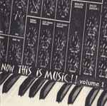 Now This Is Music!! Volume 1