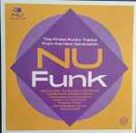 Nu Funk: The Finest Funky Tracks From The New Generation