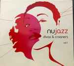 Nu Jazz – Divas & Crooners Vol. 1