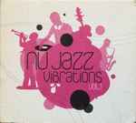 Nu Jazz Vibrations Vol.1