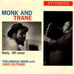 Nutty – Monk And Trane