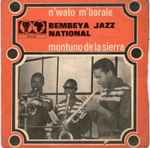 N’wato M’barale / Montuno De La Sierra