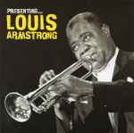 Presenting… Louis Armstrong