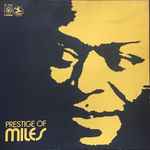 Prestige Of Miles