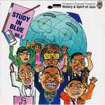 Professor Roswell Presents History & Spirit Of Jazz “Study In Blue” Vol. 2