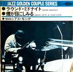 Round Midnight / Smoke Gets In Your Eyes