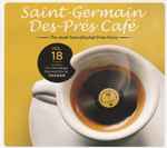 Saint-Germain-Des-Prés Café Vol. 18